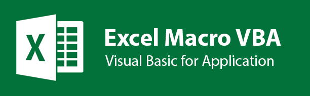 Excel Macro VBA – Visual Basic for Application.